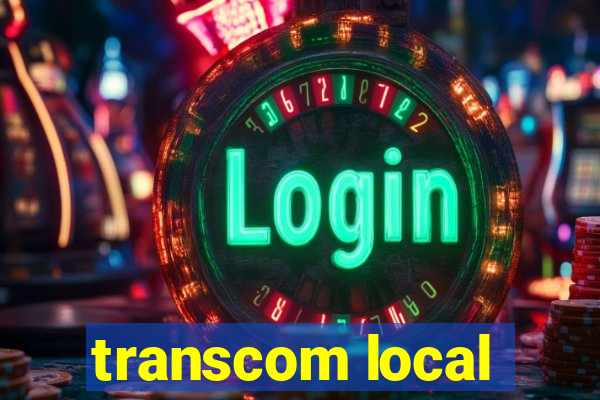 transcom local